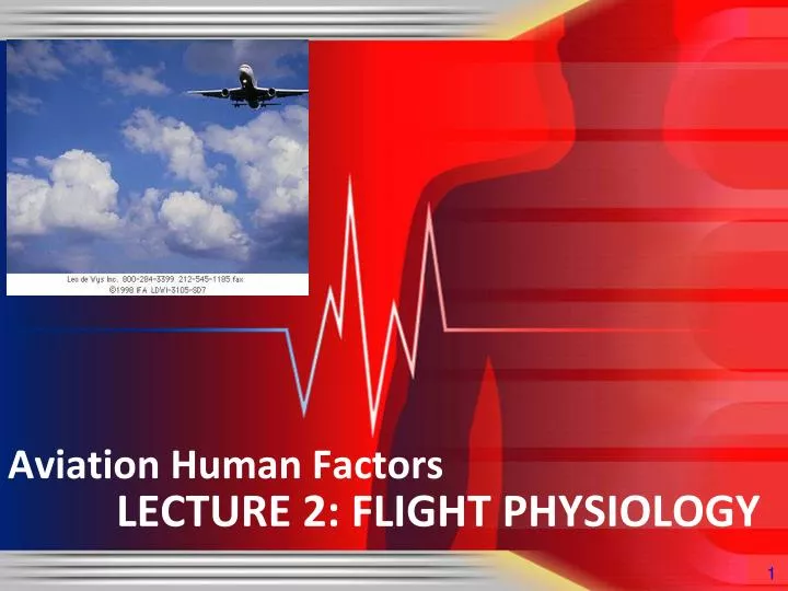 lecture 2 flight physiology