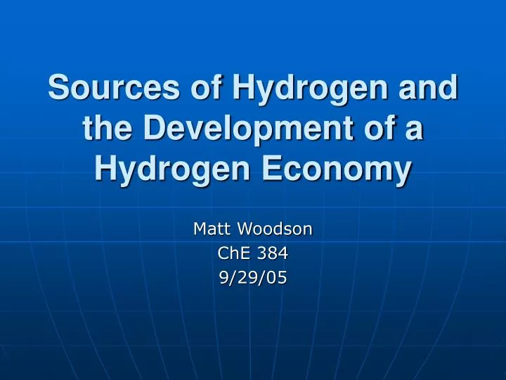 sources of hydrogen and the development of a hydrogen economy