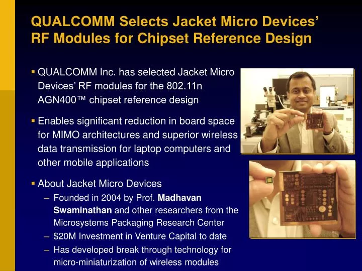 qualcomm selects jacket micro devices rf modules for chipset reference design