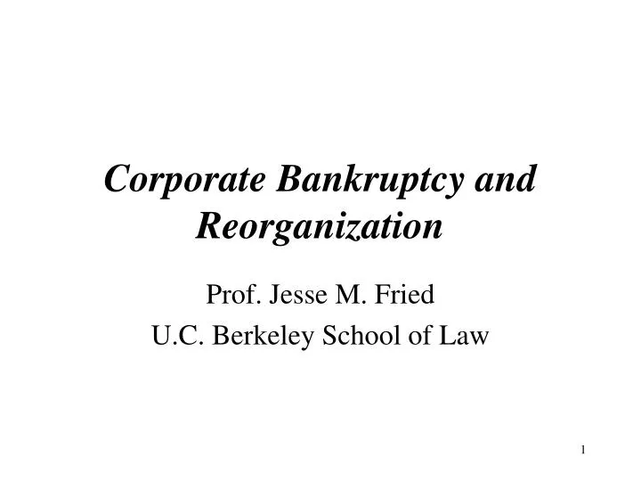 corporate bankruptcy and reorganization