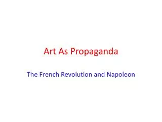 Art As Propaganda