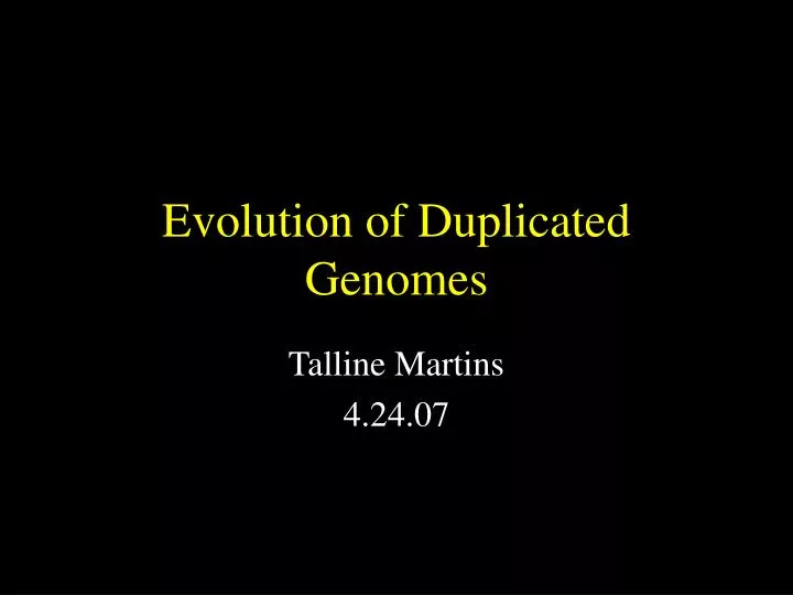evolution of duplicated genomes