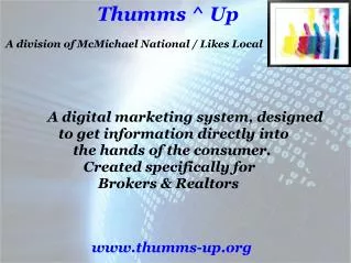 Thumms ^ Up A division of McMichael National / Likes Local