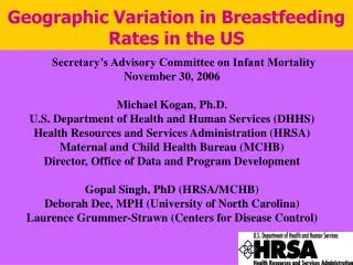 Geographic Variation in Breastfeeding Rates in the US