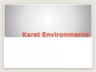 Karst Environments