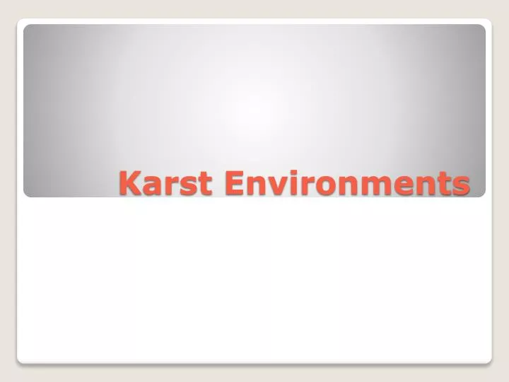 karst environments