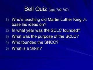 Bell Quiz (pgs. 700-707)