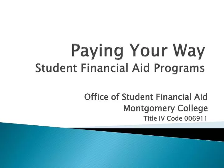 paying your way student financial aid programs
