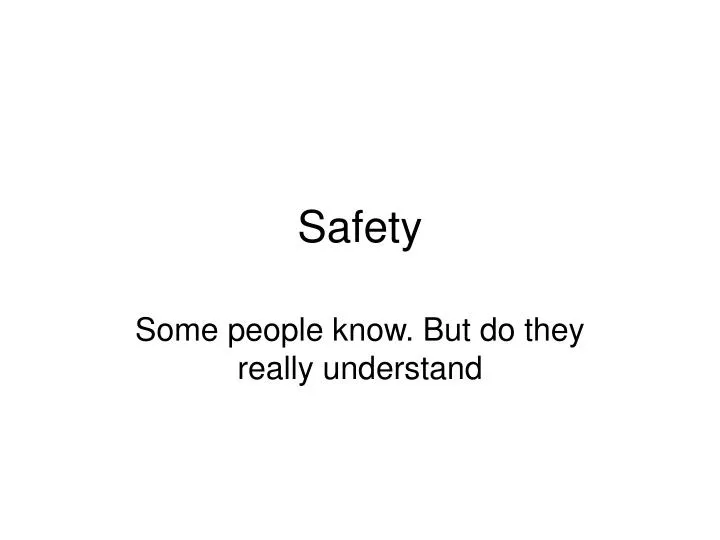 safety