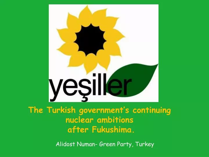 the turkish government s continuing nuclear ambitions after fukushima