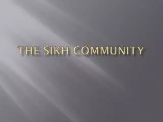 The Sikh Community