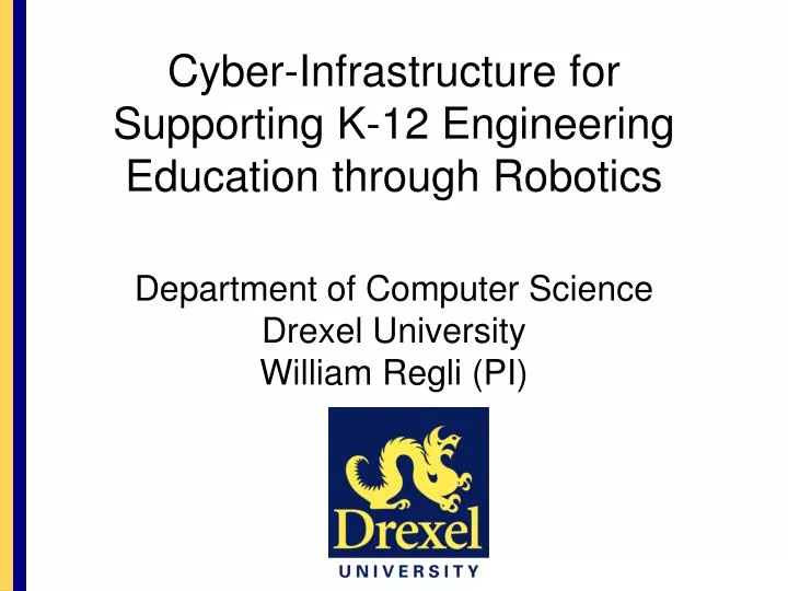 cyber infrastructure for supporting k 12 engineering education through robotics