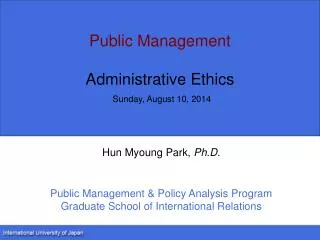 Public Management Administrative Ethics Sunday, August 10, 2014