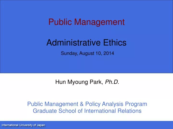 public management administrative ethics sunday august 10 2014