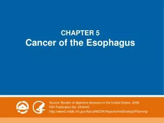 CHAPTER 5 Cancer of the Esophagus
