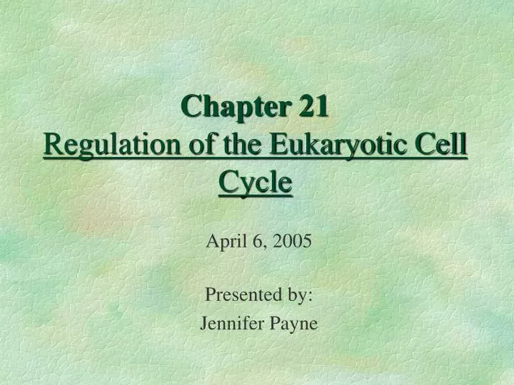 chapter 21 regulation of the eukaryotic cell cycle