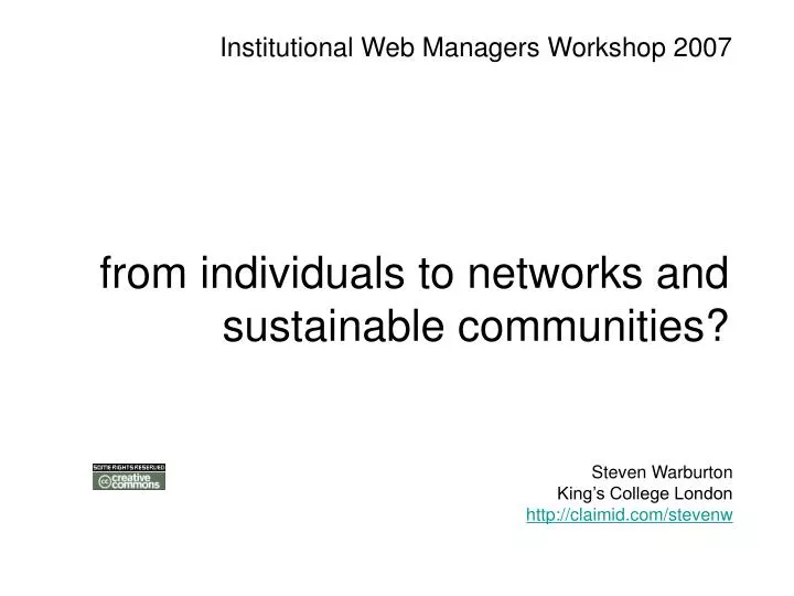 from individuals to networks and sustainable communities?