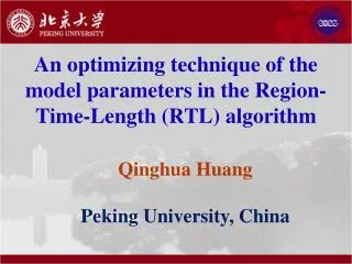 An optimizing technique of the model parameters in the Region-Time-Length (RTL) algorithm