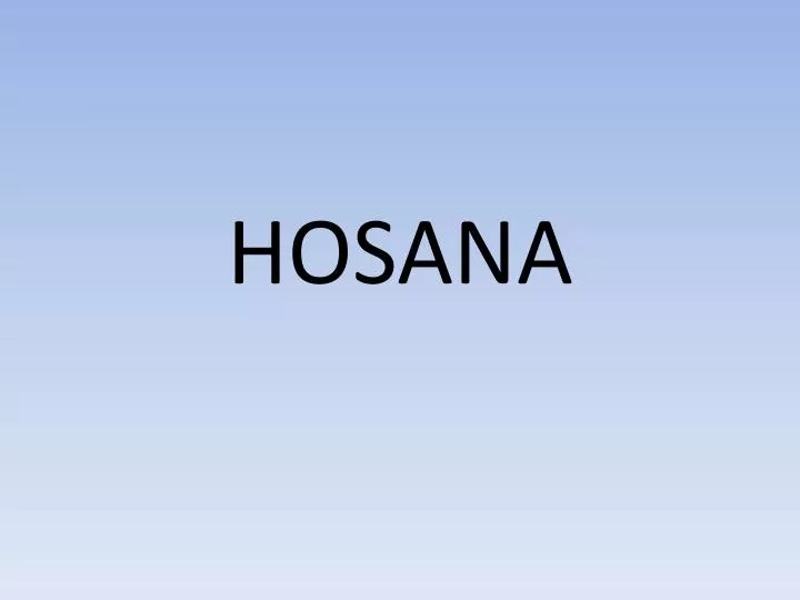 hosana