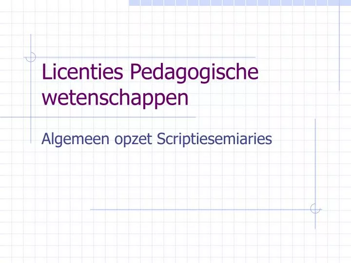 licenties pedagogische wetenschappen