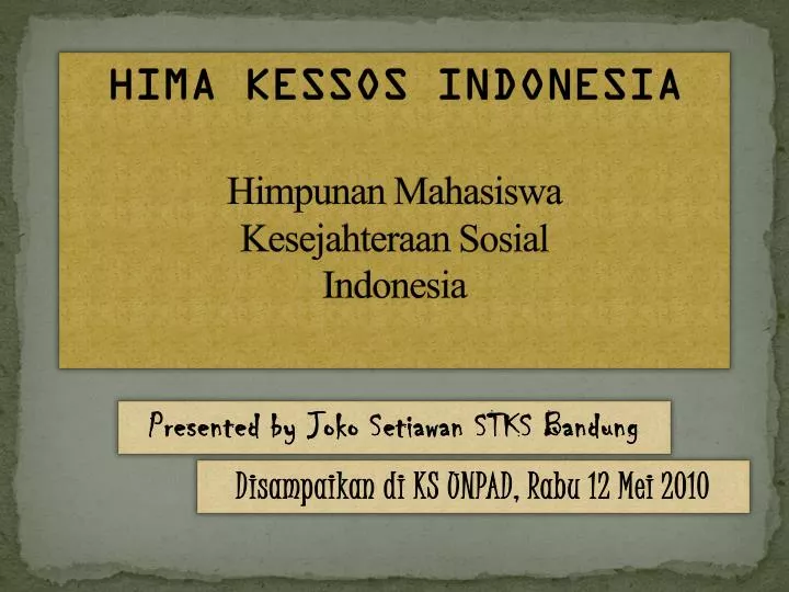 hima kessos indonesia himpunan mahasiswa kesejahteraan sosial indonesia