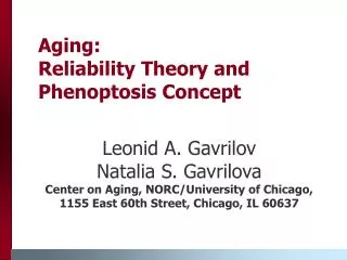 Aging: Reliability Theory and Phenoptosis Concept