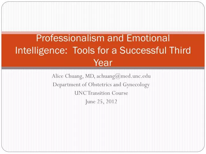 professionalism and emotional intelligence tools for a successful third year