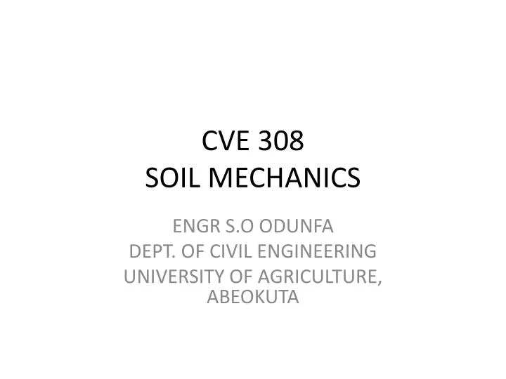 cve 308 soil mechanics