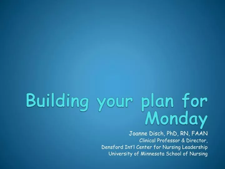 building your plan for monday