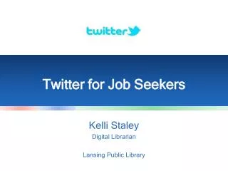 Twitter for Job Seekers