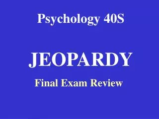 Psychology 40S