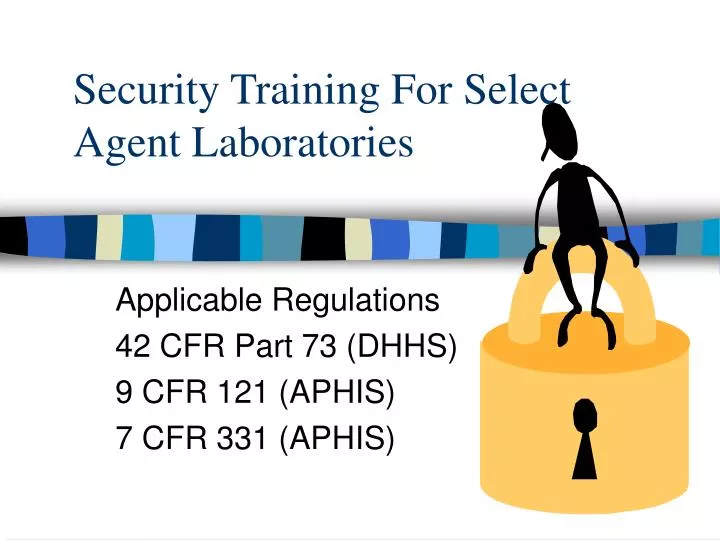 security training for select agent laboratories