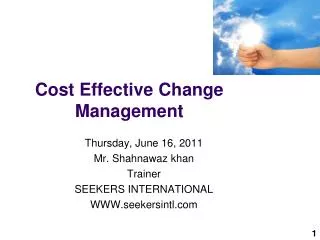 Cost Effective Change Management