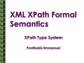 XML XPath Formal Semantics