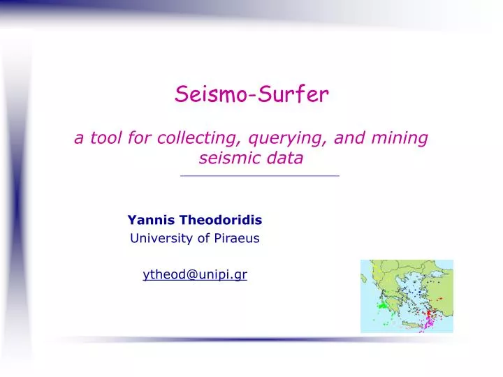 seismo surfer a tool for collecting querying and mining seismic data