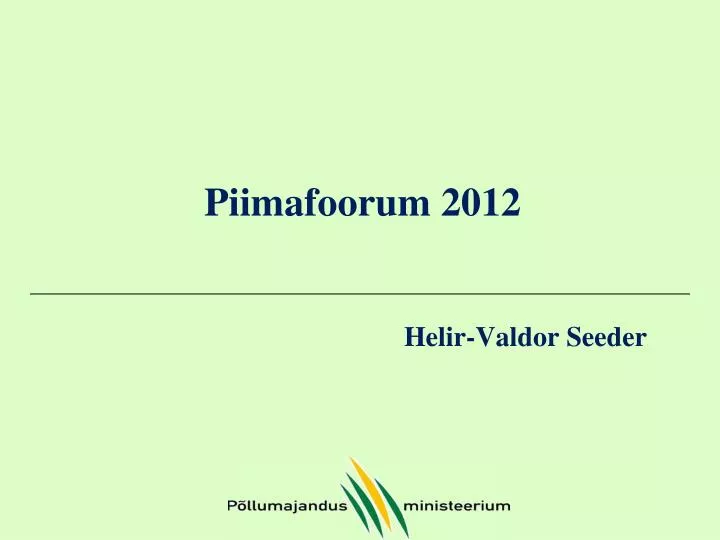 piimafoorum 2012