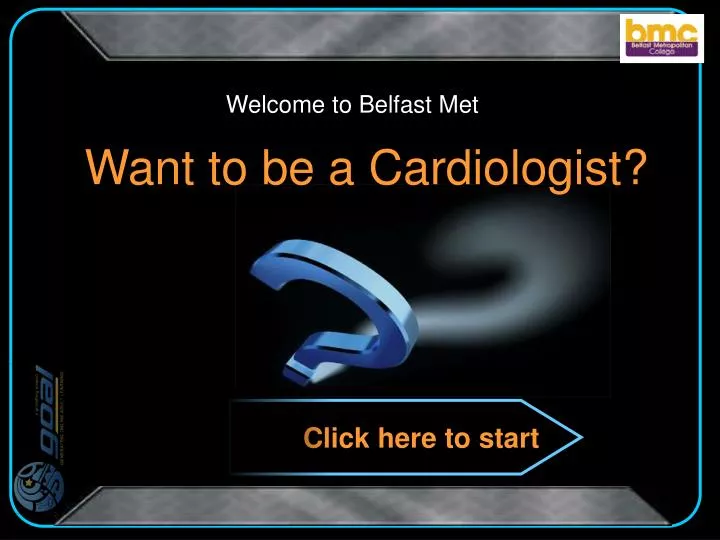want to be a cardiologist
