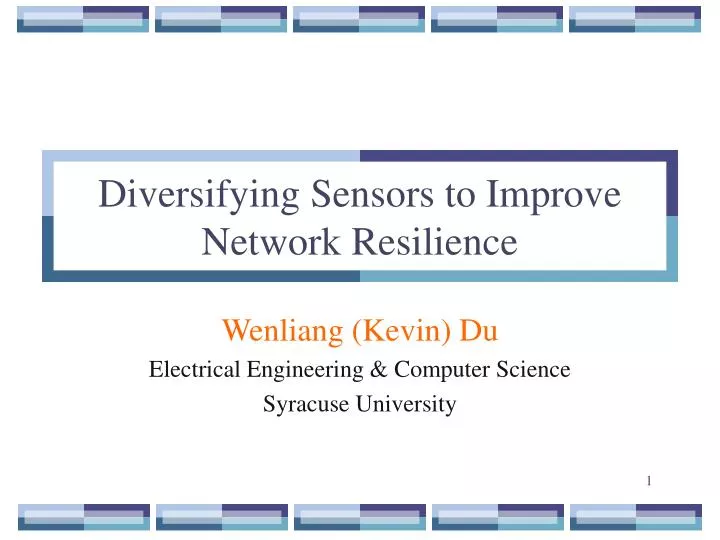 diversifying sensors to improve network resilience