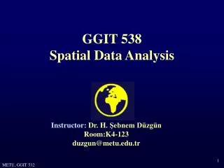 GGIT 538 Spatial Data Analysis