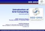 Introduction to Grid Computing: E-Infrastructures and Key Components - slide 1