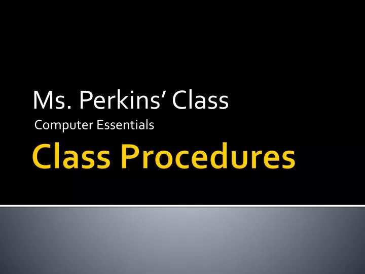ms perkins class computer essentials