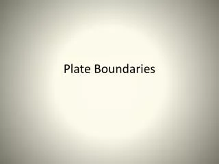Plate Boundaries