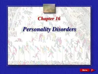 Chapter 16 Personality Disorders