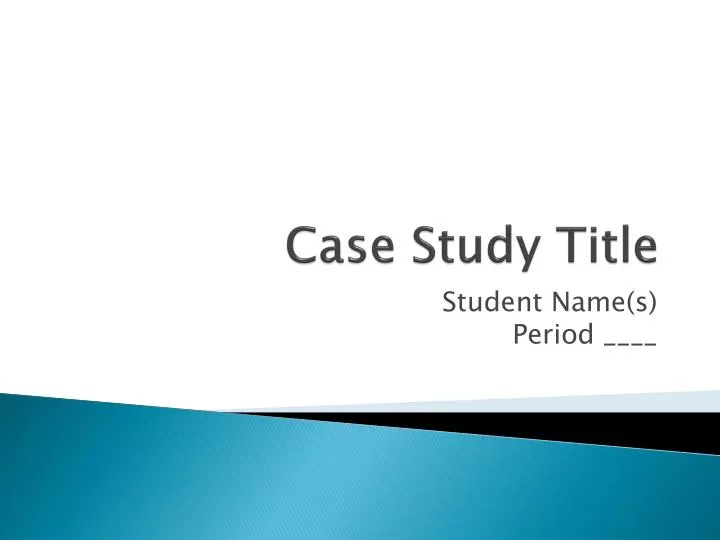 does case study have title