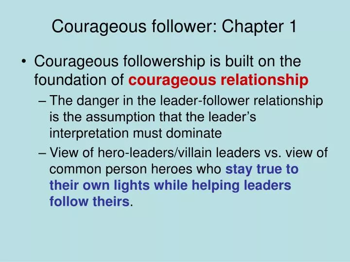 courageous follower chapter 1