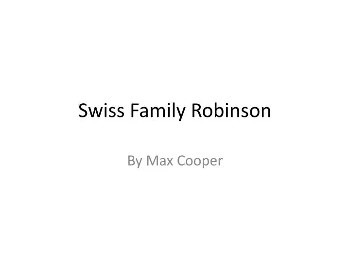 swiss family robinson