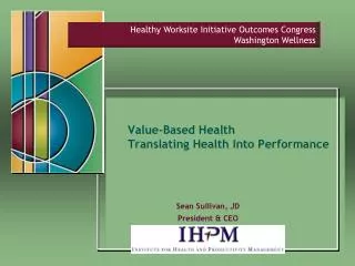 Value-Based Health Translating Health Into Performance