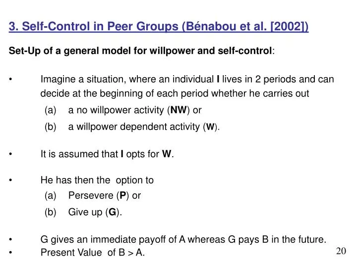 3 self control in peer groups b nabou et al 2002