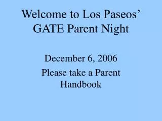 Welcome to Los Paseos’ GATE Parent Night