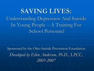 Sponsored by the Ohio Suicide Prevention Foundation